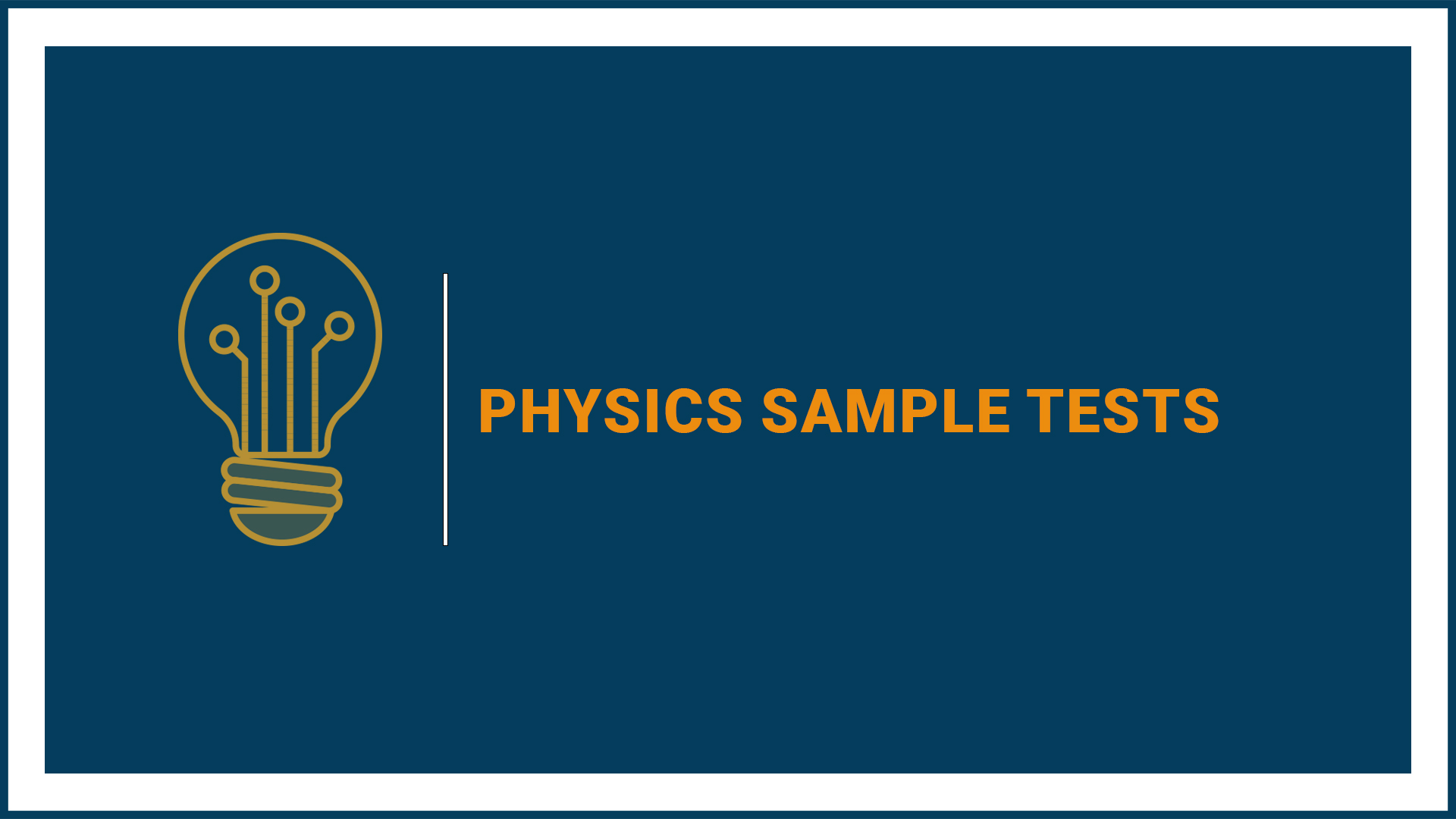 Physics Sample Tests (Grade 9)